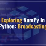 Exploring NumPy in Python: Broadcasting